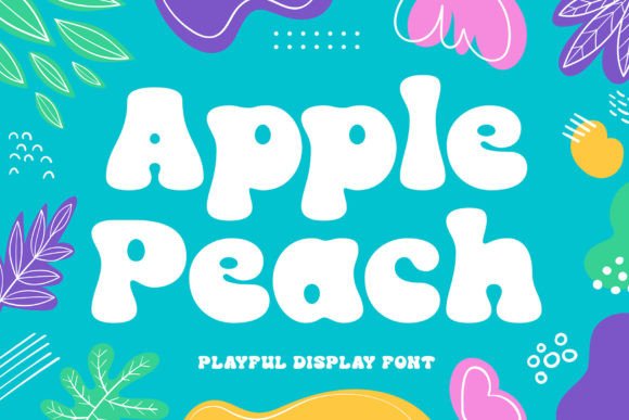 Apple Peach: A Playful Typeface for Modern Designers
